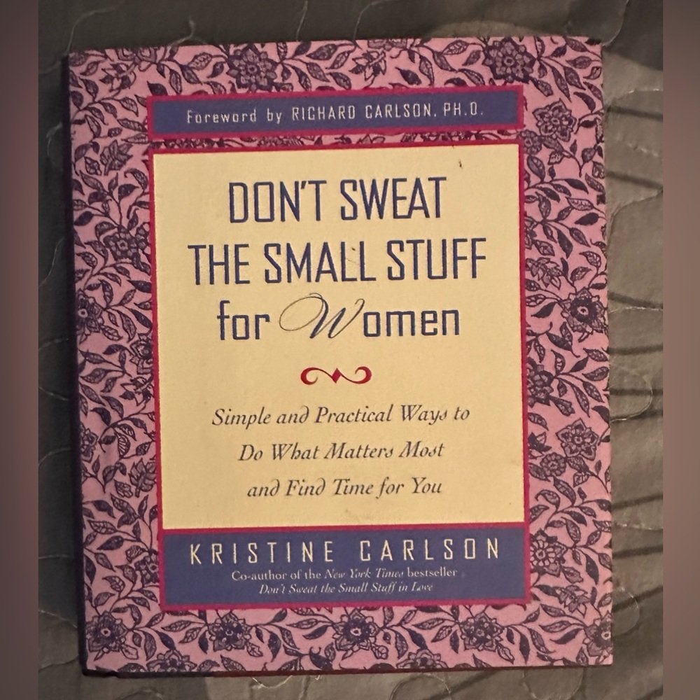 Don’t Sweat The Small Stuff For Women Hardcover Book